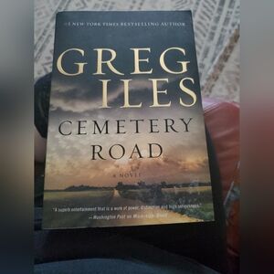 Cemetery Road: A Novel by Greg Iles (2019, Trade Paperback) Used